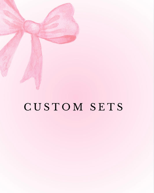 Custom Set